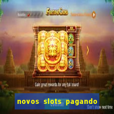 novos slots pagando no cadastro